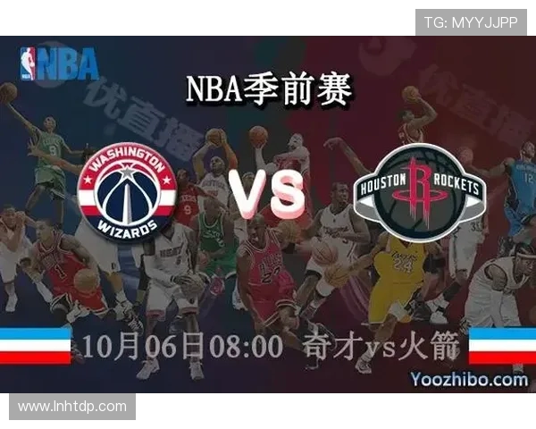 CCTV5直播骑士对阵奇才精彩赛事分析与赛前预测